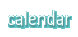 Calendar