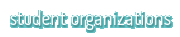 Student Organizations